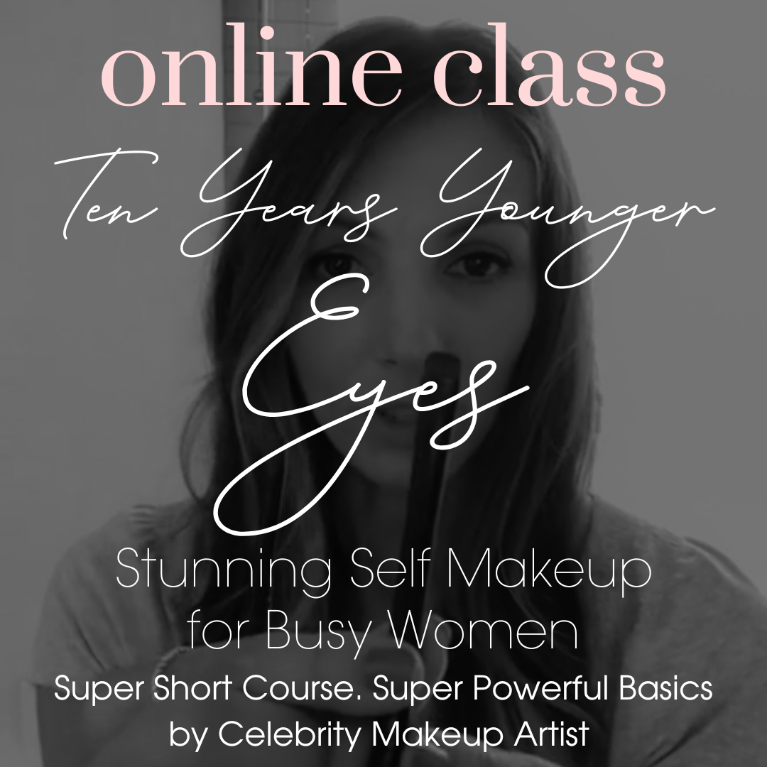 “Ten Years Younger” Eyes  - the Jacqueline Kalab Method Online Makeup Class - Limited Time Special!